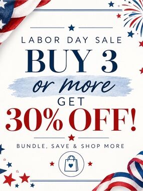 Labor Day Sale - 30% off 3 or more items
